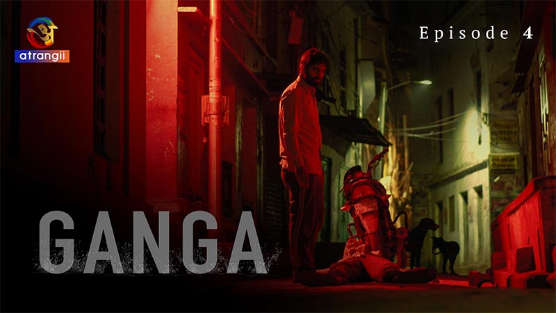 Ganga | Season 01 | Episode 04
